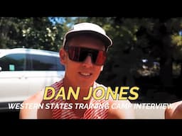 Daniel Jones - Western States Training Camp Interview