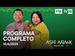 📺 "Ashi Añane" por TVPerú EN VIVO | Sábado 14 de junio de 2025