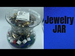 Let’s Open Another Jewelry Jar !