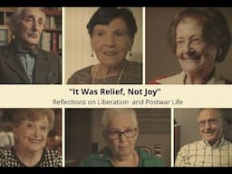 "It Was Relief, Not Joy" – Reflections on Liberation and Postwar Life