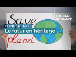 Le futur en héritage (1) - 2024-2025