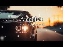 Amplifier - Imran Khan - Slowed + Reverbed Bass Boosted | Lofi Mix 🖤| @asiflofisong