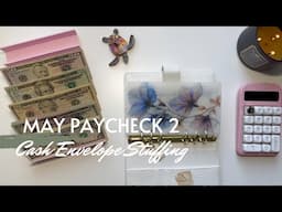 May 2025 Budget | Cash Envelope and Sinking Fund Stuffing | Paycheck 2 | 25 Year Old Budgeter