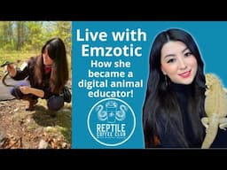 Live with Emzotic: Becoming an Animal Educator and More! | Reptile Coffee Club