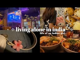 living alone in india | life of indian girl | aesthetic vlog ☁️| a day in my life | productive vlog