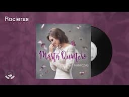 Marta Quintero - Rocieras (Audio Oficial)
