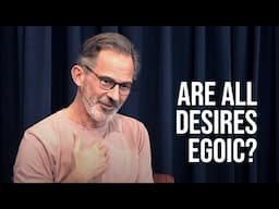 Do All Desires Arise on Behalf of the Separate Self?