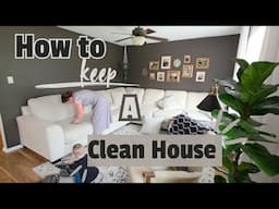 How To Have A Clean House | Without Feeling Overwhelmed | Clean With Me