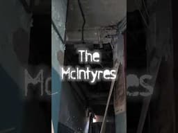 Scotland's Chernobyl - The McIntyres