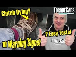 Failing Clutch? 10 Warning Signs You Shouldn't Ignore! Catch a Dying Clutch Early: Save Money!!