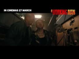A Working Man | Official 30s TV Spot Traffickers | In Cinemas 27 March