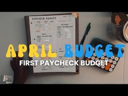 April 1st Paycheck Budget | Cash Stuffing | HIS & HER | Zero Based Budget
