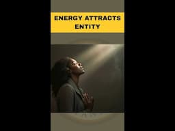 Energy Attracts Entity