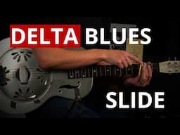 No-Nonsense Delta Blues Slide Guitar Basics