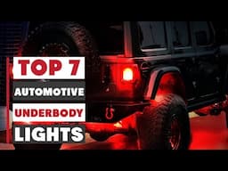 7 Best Automotive Underbody Lights for Stunning Looks