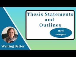 Thesis Statements and Outlines