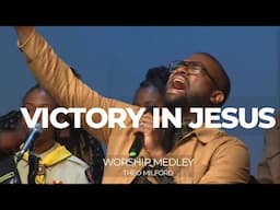 Victory in Jesus/Victory Belongs to Jesus-Theo Milford