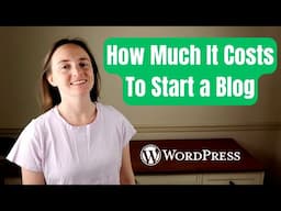 How Much It Costs To Start a Blog