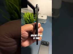 iPhone 17 AIR is THIN!