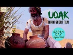 Earth day Special | Award Winning Hindi Short Film | UDAK | Save Water -Save Earth | Six Sigma Films