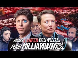 Dans l'ENFER des villes des MILLIARDAIRES de la TECH