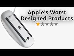 11 of Apple’s Worst & Most Flawed Products