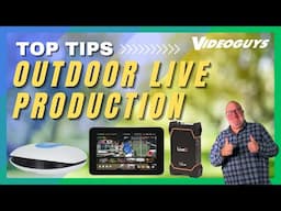 Spring Into Live Production with Videoguy's Top Products for Outdoor Events