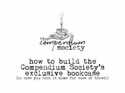 Compendium Society BOOKCASE Info