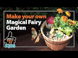 Make your own Magical Fairy Garden | Mitre 10 Easy As Kids DIY