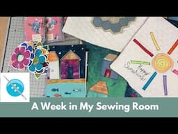 A Week in my Sewing Room, Sew with Me
