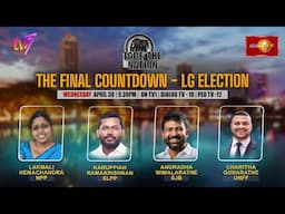 The Final Countdown - LG Elections. Face The Nation – April 30, 2025 at 9:30 p.m.