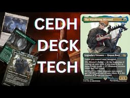 The Wandering Minstrel cEDH deck tech lands