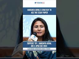Harshita Goyal’s Strategy to Ace the Essay Paper