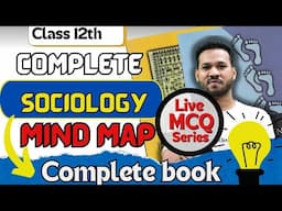 Class 12 Sociology में कुछ नहीं पढ़ा? 😨 | Topper’s Master Plan 🔥 | Exam Strategy with Mind Map