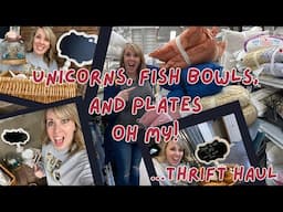 Therapy Thrifting Thrift Haul || Unicorns, Fish Bowls, and Plates, Oh My!