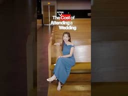The *Actual* Cost of Attending Weddings (Ep 4)