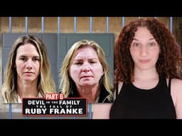 Ruby Franke & Jodi Hildebrandt Are Sentenced | The Devil In The Family | Part 6