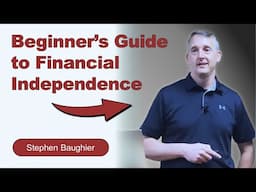 Basics of Financial Independence - Stephen Baughier speaks at Camp Talent Stacker