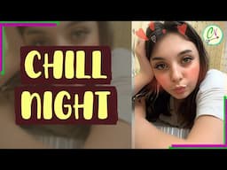 Hi guys! 🌟 Chill Night 🔸 Cute Vlogs