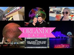 ORLANDO VINELAND OUTLETS VLOG | EPCOT & Luminous (Symphony of Us) Show | Orlando Day 4