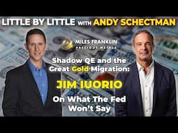 Shadow QE and the Great Gold Migration: Jim Iuorio on What the Fed Won’t Say