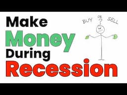 How To Profit During A Recession (When Everyone Else Panics)