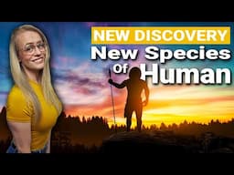 New Extinct Human Species Discovered In Europe?!