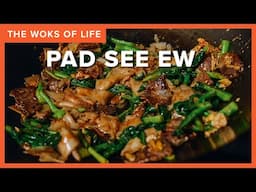 Pad See Ew | Dried vs. Fresh Rice Noodles and Skillet or Wok friendly! | The Woks of Life