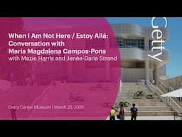 When I Am Not Here / Estoy Allá: Conversation with María Magdalena Campos-Pons