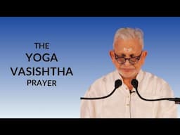 The Yoga Vasishtha Prayer | Satsang 1 | Sri M | Mahakumbh | Feb 2025