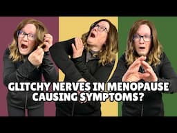 7 Nerve related menopause symptoms that are unnerving but common.