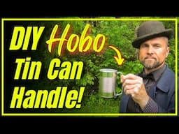 DIY Hobo Tin Can Handle – Turn Any Can into a Handy Mug in Minutes!
