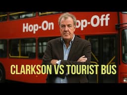 If Jeremy Clarkson Did a Tourist Bus Review...  #parody #topgear
