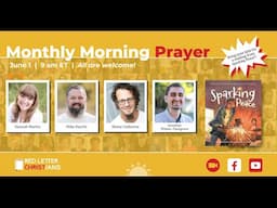 June Monthly Morning Prayer with Mike Martin & Hannah Martin (Re-stream)